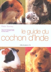 Le guide du cochon d'inde