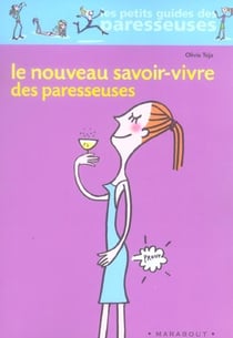 Le nouveau savoir- vivre des paresseuses