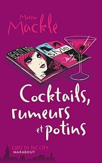 Cocktails, rumeurs et potins