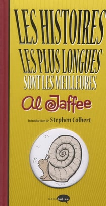 Les histoires les plus longues sont les meilleures !