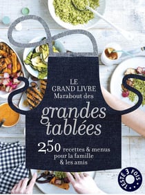 Le grand livre marabout des grandes tablées