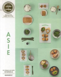 Asie - 100 recettes filmées pas à pas