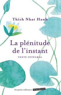 La plénitude de l'instant