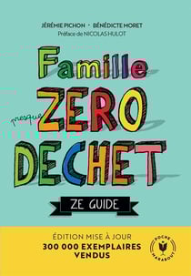 Famille Zéro Déchet - Ze Guide