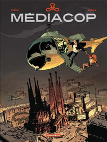 Médiacop - intégrale Tome 1 à Tome 5
