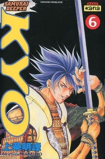 Samourai Deeper Kyo Tome 6
