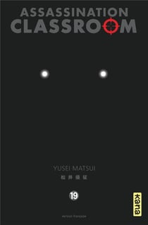 Assassination classroom Tome 19