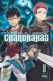 Chandrahas, la légende de l'immortel Tome 2