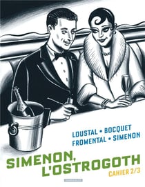 Simenon, l'Ostrogoth - cahiers Tome 2