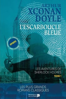Les aventures de Sherlock Holmes Tome 1 : l'escarboucle blleue