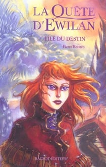 La quête d'Ewilan Tome 3 : l'île du destin