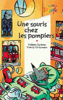 Une souris chez les pompiers