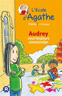 L'école d'agathe - audrey veut toujours commander