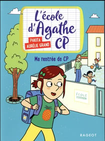 L'école d'Agathe - CP Tome 2 : ma rentrée de CP