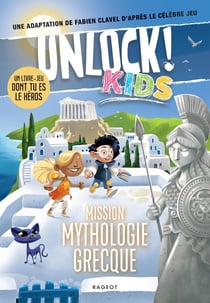 Unlock ! Kids Tome 2 : Mission mythologie grecque