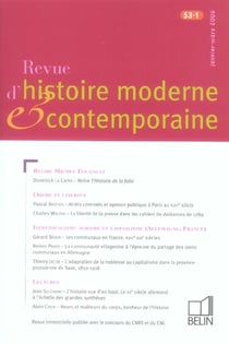 REVUE D'HISTOIRE MODERNE ET CONTEMPORAINE Tome 53-1 : janvier-mars 2006