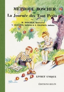 Méthode Boscher : méthode Boscher ou la journée des tout petits (édition 2008)