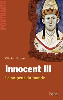 Innocent III - la stupeur du monde