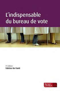 L'indispensable du bureau de vote (9e édition)