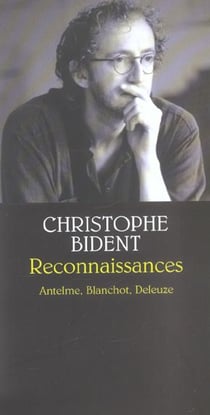 Reconnaissances : Anselme, Blanchot, Deleuze