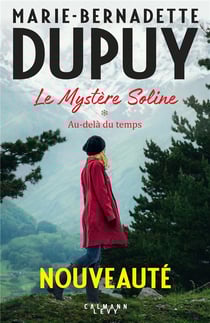 Le mystère Soline Tome 1 : au-delà du temps