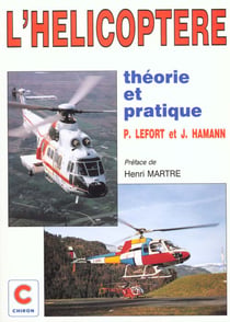 L'helicoptere - theorie et pratique