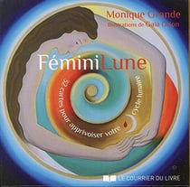 Féminilune - 32 cartes pour apprivoiser votre cycle lunaire