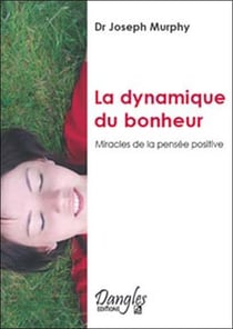 La dynamique du bonheur
