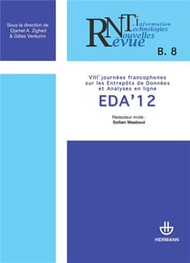 Revue des nouvelles technologies de l'information : n°B. 8 - VIIIe journées francophones sur les entrepôts de données et analyses en ligne