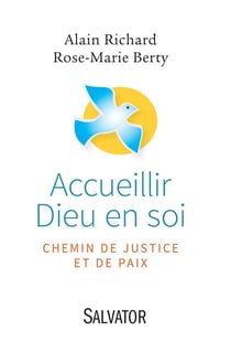 Accueillir Dieu en soi, chemin de justice et de paix