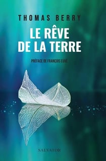 Le rêve de la terre