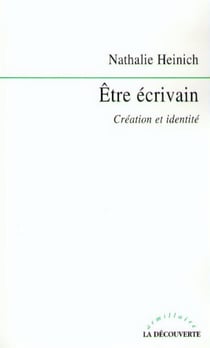 Être écrivain - création et identité