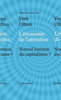 L'économie de l'attention - révolutions à venir ?