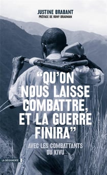 Qu'on nous laisse combattre, et la guerre finira