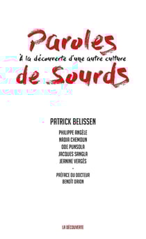 Paroles de sourds - à la découverte d'une autre culture