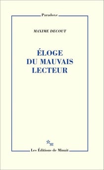 Éloge du mauvais lecteur