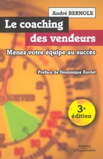 Le coaching des vendeurs - menez votre equipe au succes