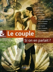 Le couple, si on en parlait ?