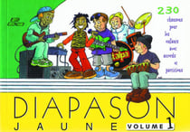 Diapason jaune - Volume 1 - 230 chants pour les enfants avec accords et partitions