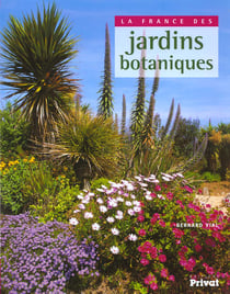 La france des jardins botaniques