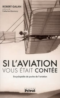 Si l'aviation vous était contée
