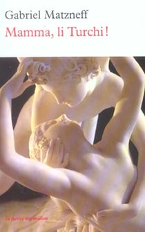Mamma, li turchi !