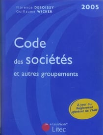 Code des societes et autres groupements (EDITION 2005)
