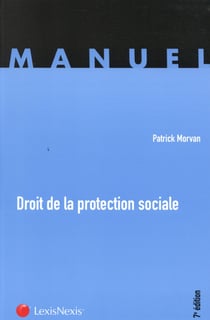 Droit de la protection sociale (7e édition)