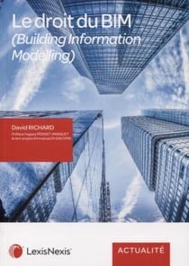 Le droit des BIM - (building information modelling)