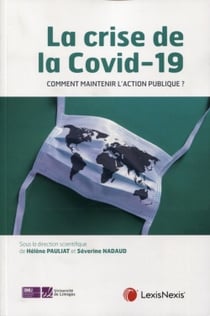 La crise de la Covid-19 : comment maintenir l'action publique ?