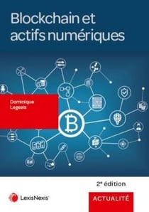 Blockchain et actifs numériques (2e édition)