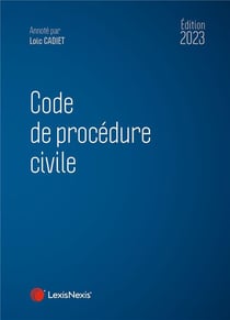 Code de procédure civile (édition 2023)