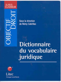 Dictionnaire du vocabulaire juridique