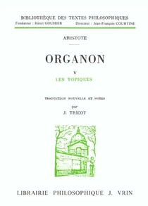 Organon Tome 5 - les topiques